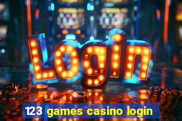 123 games casino login